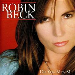 Robin Beck - Do You Miss Me? (2005)