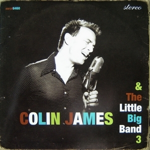 Colin James and the Little Big Band 3