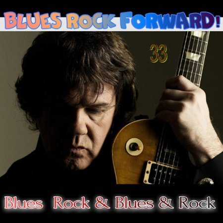 VA - Blues Rock forward! 33 (2020)