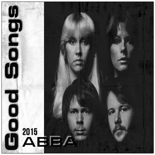 ABBA - Good Songs (2015)